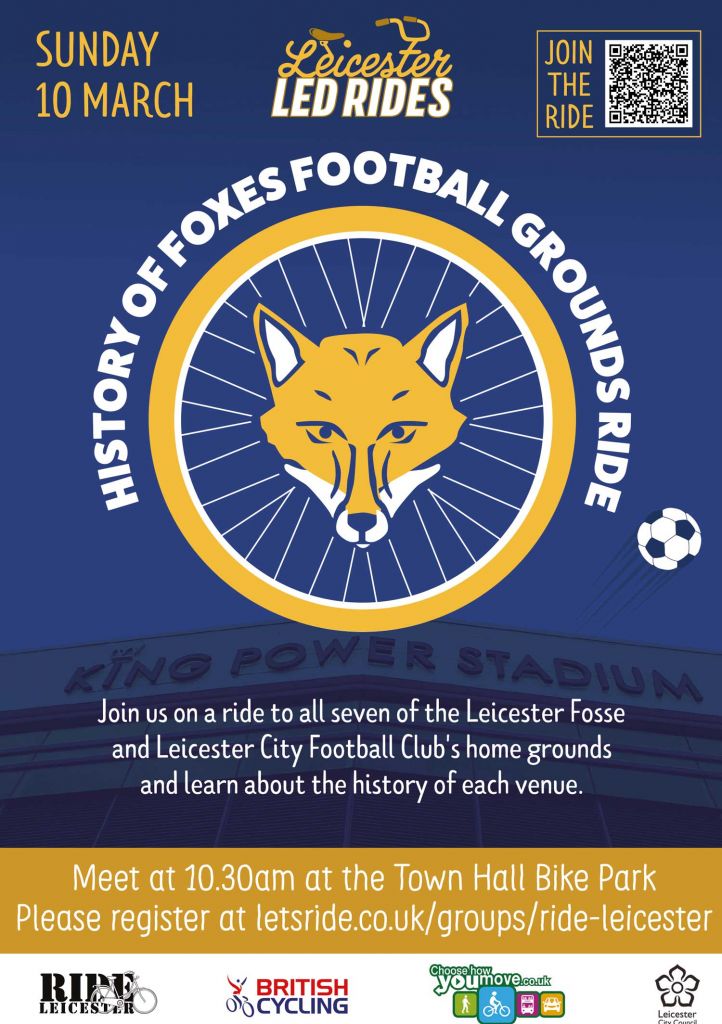 Let's Ride - Ride Leicester History of Foxes Football Grounds Ride