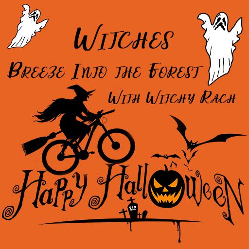 Let's Ride - Witches Breeze into the Forest with Witchy Rach